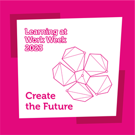 Learning at Work Week: Create the Future graphic